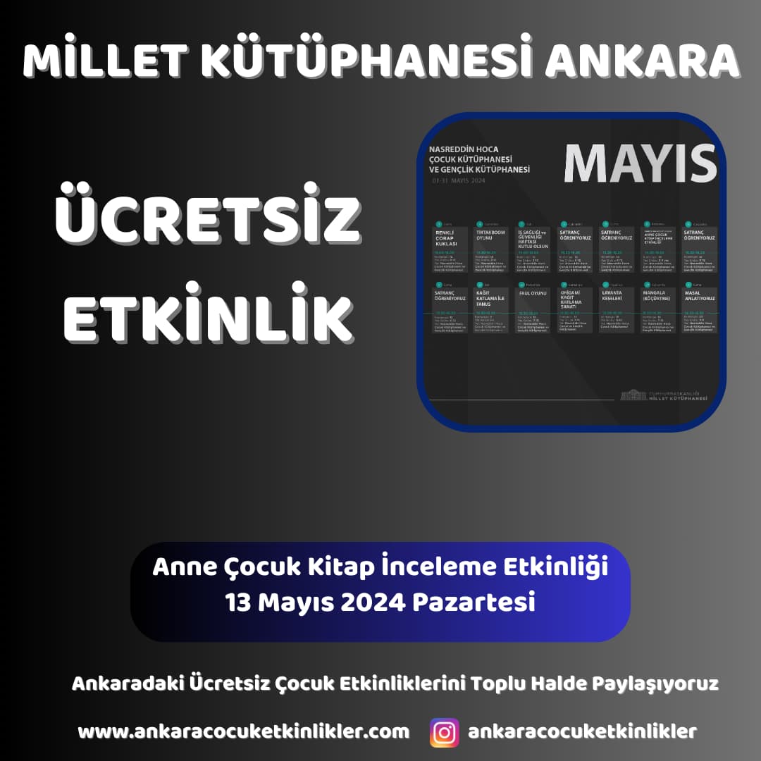 millet kutuphanesi 13 mayis Anne Cocuk Kitap Inceleme Etkinligi