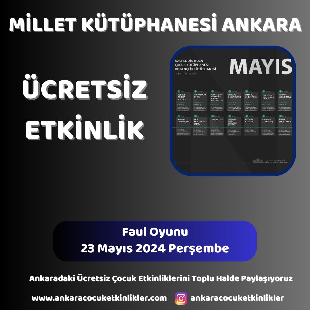millet kutuphanesi 23 mayis Faul Oyunu