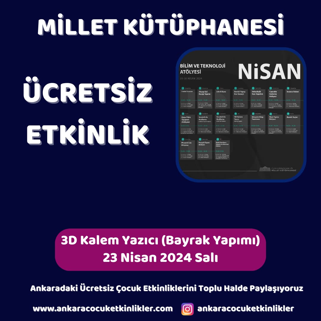 millet kutuphanesi 23 nisan 3D Kalem Yazici Bayrak Yapimi