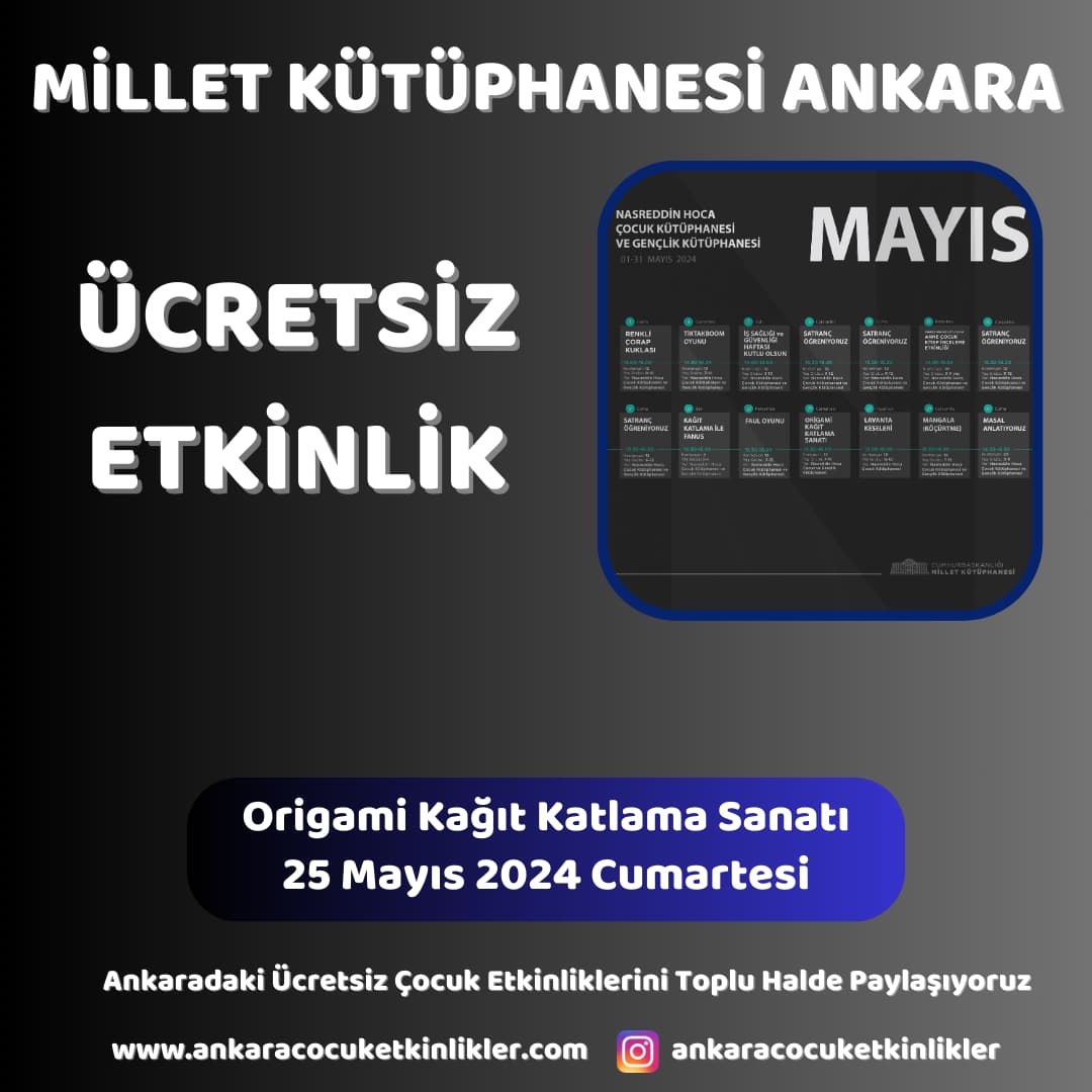 millet kutuphanesi 25 mayis Origami Kagit Katlama Sanati