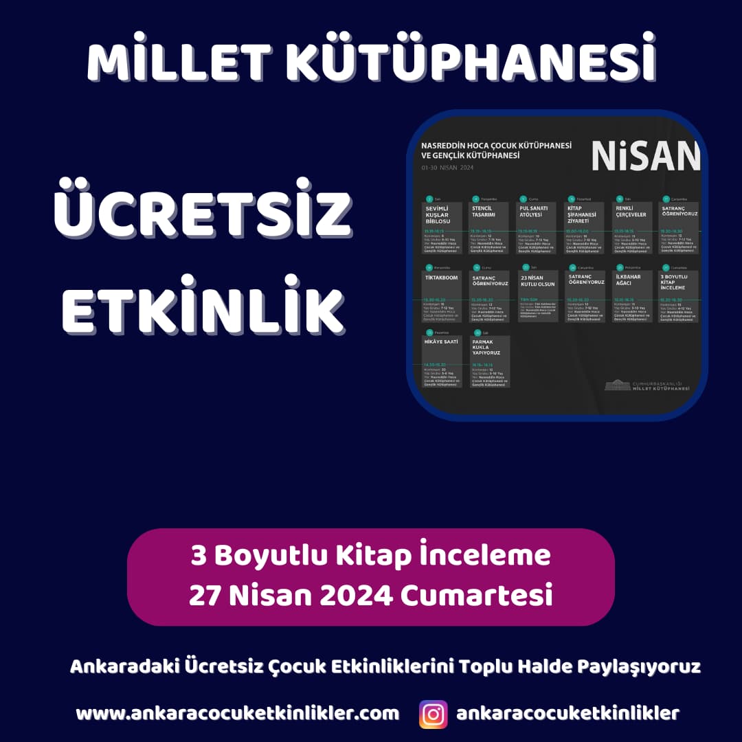 millet kutuphanesi 27 nisan 3 Boyutlu Kitap Inceleme Atolyesi