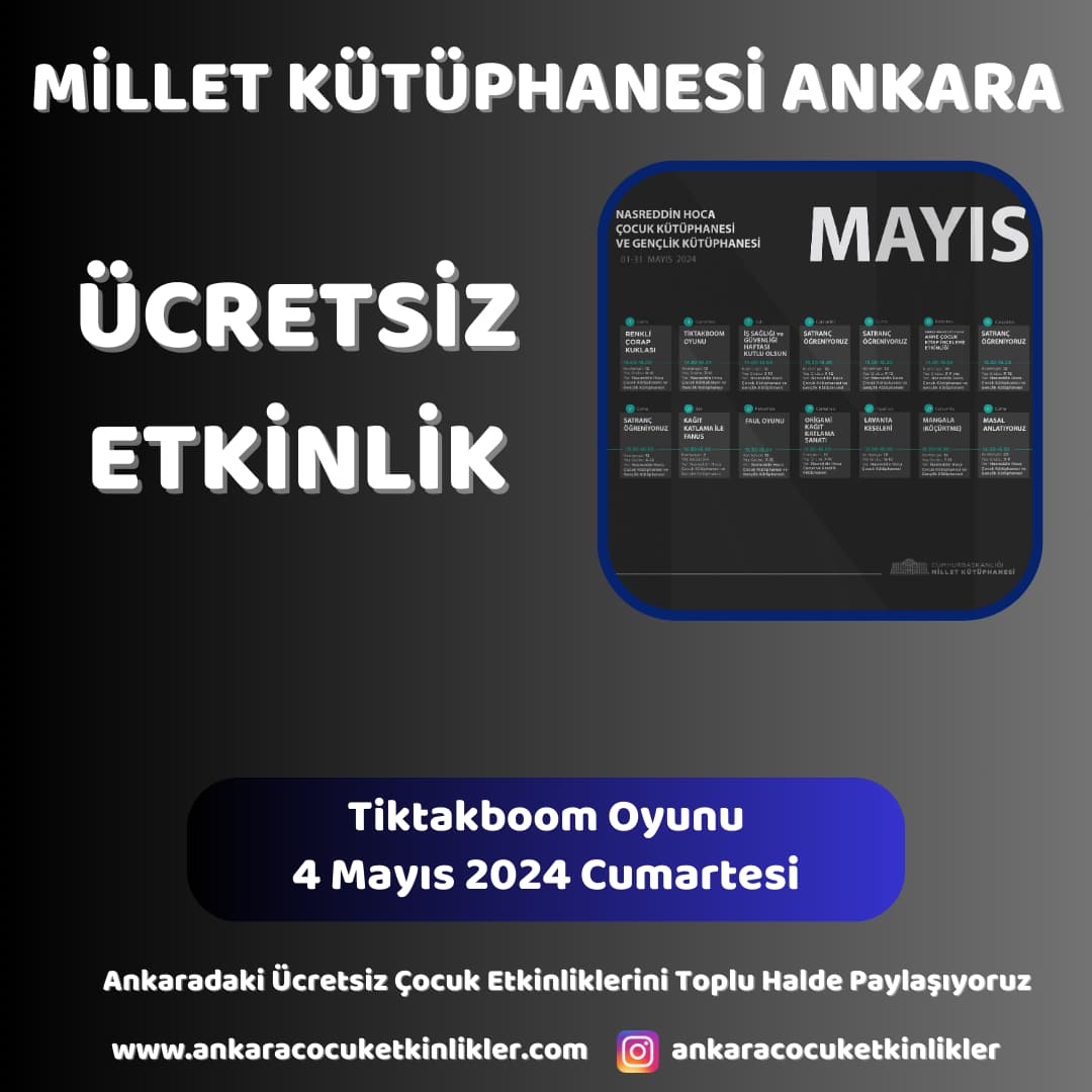 millet kutuphanesi 4 mayis Tiktakboom Oyunu