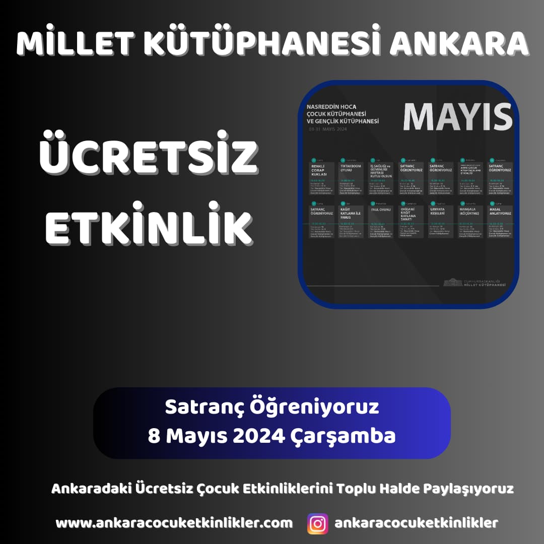 millet kutuphanesi 8 mayis satranc ogreniyoruz