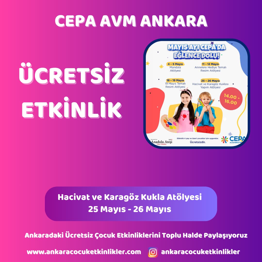 cepa avm 2526 mayis Hacivat ve Karagoz Kukla Atolyesi