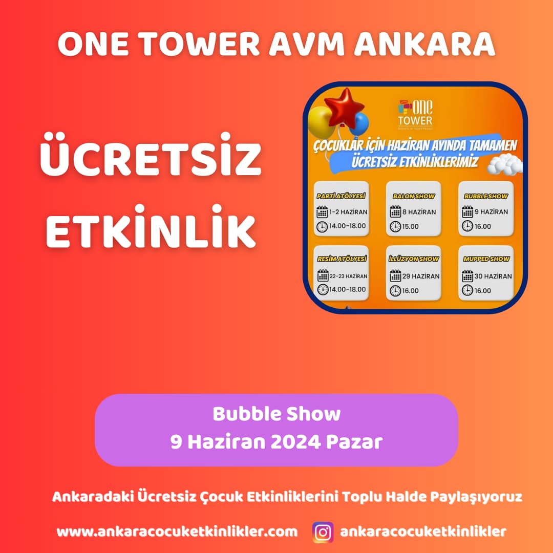 one tower avm 9 haziran Bubble Show