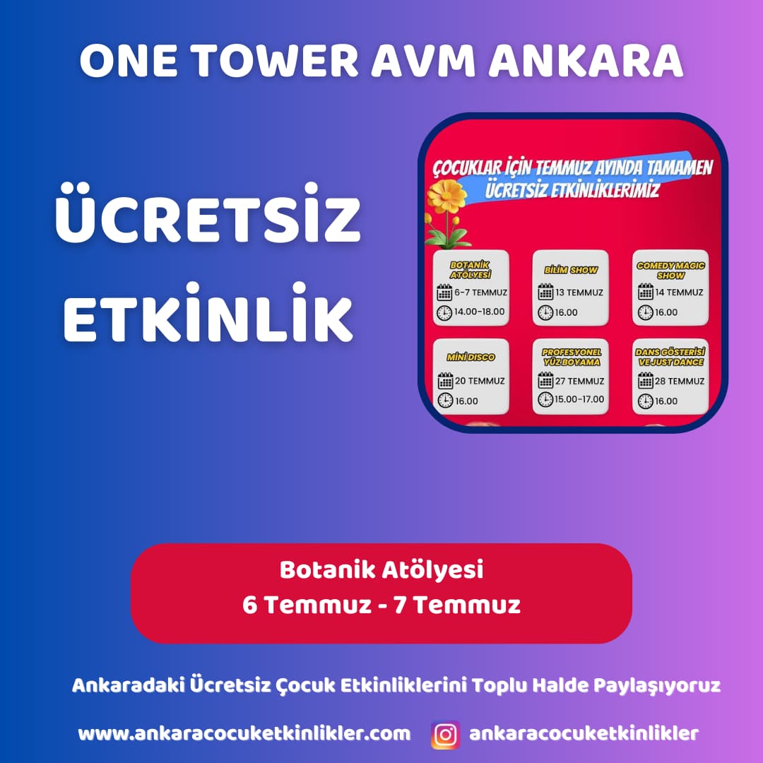 one tower avm 67 temmuz Botanik Atolyesi
