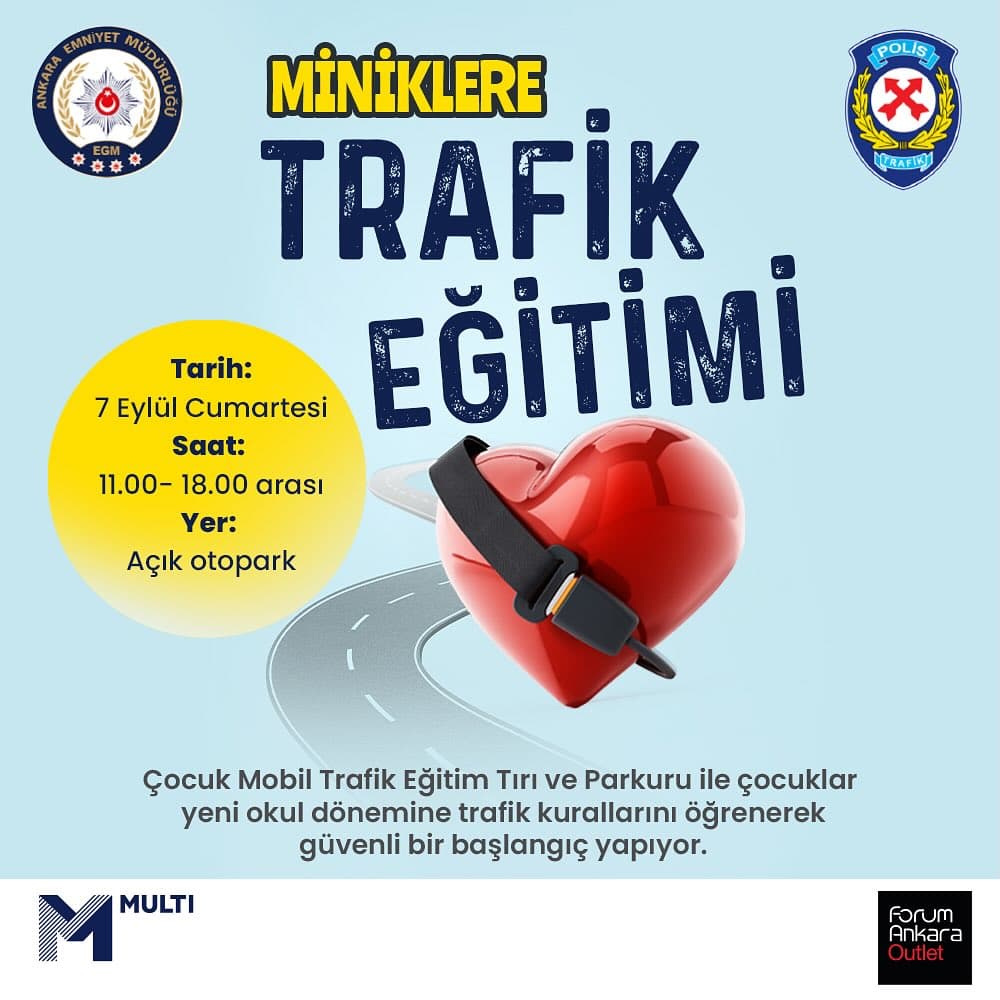 forum ankara outlet 7 eylul trafik egitimi 1