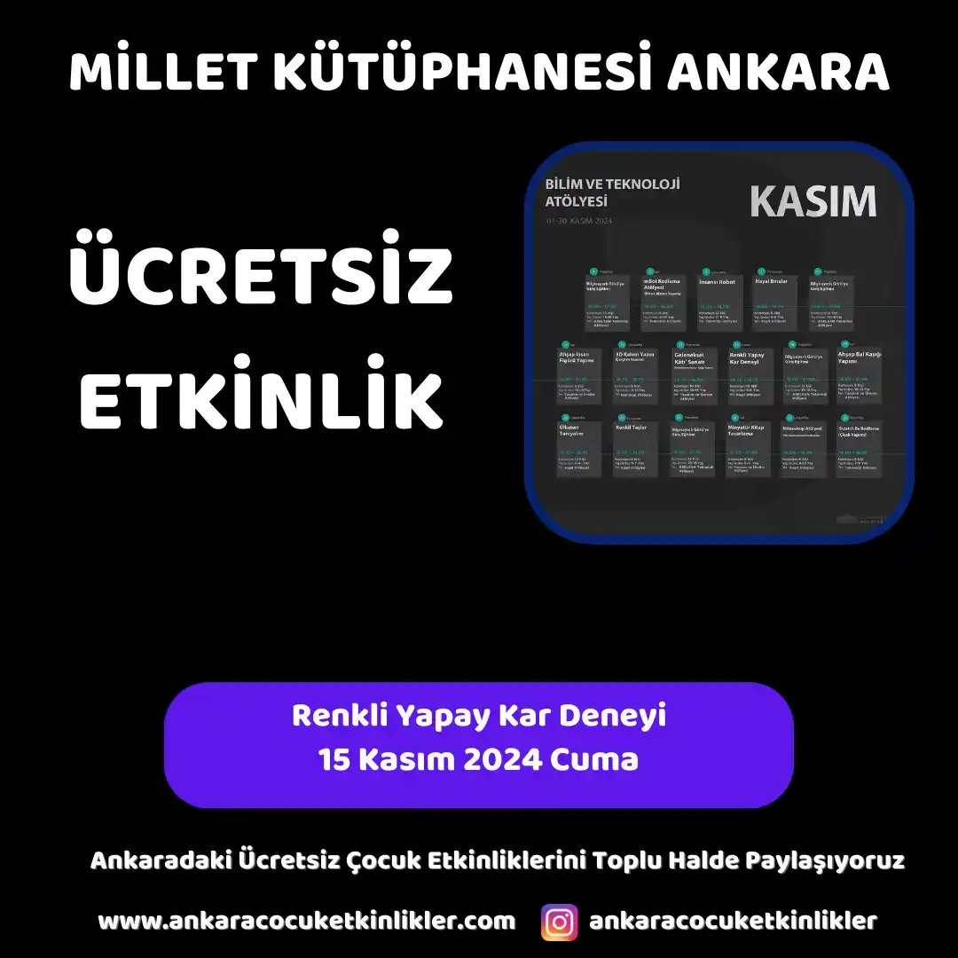 millet kutuphanesi 15 kasim Renkli Yapay Kar Deneyi