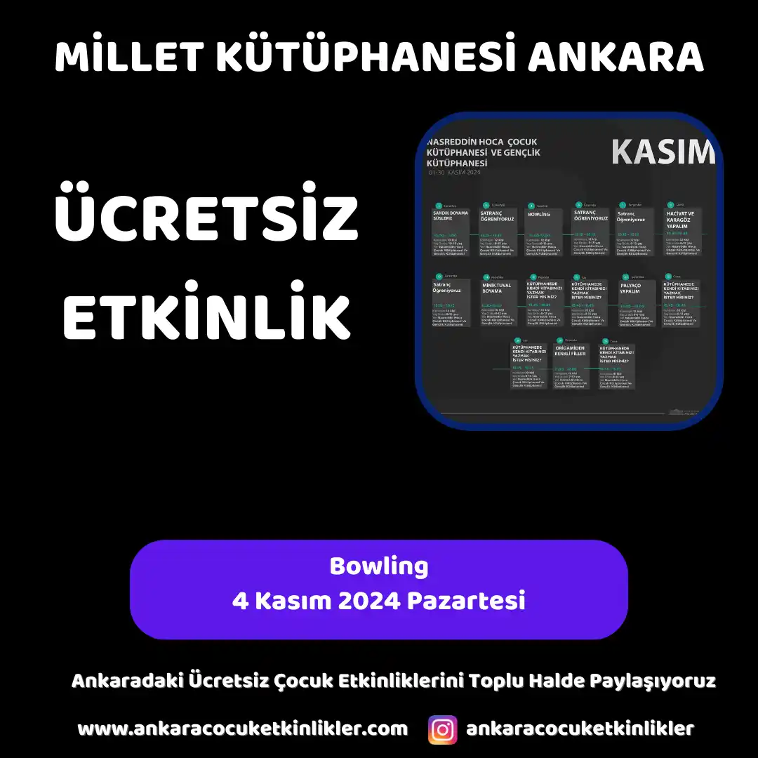 millet kutuphanesi 4 kasim Bowling