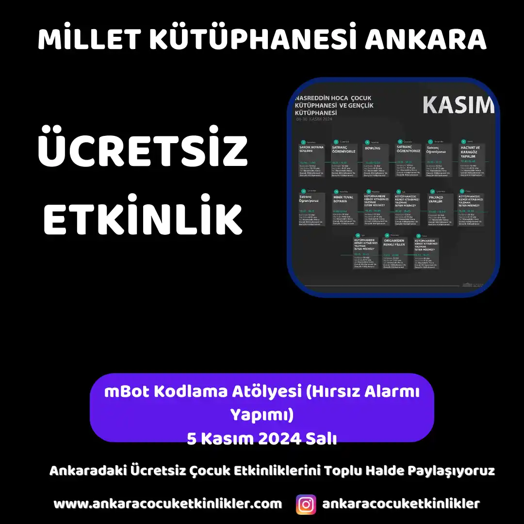 millet kutuphanesi 5 kasim mBot Kodlama Atolyesi Hirsiz Alarmi Yapimi