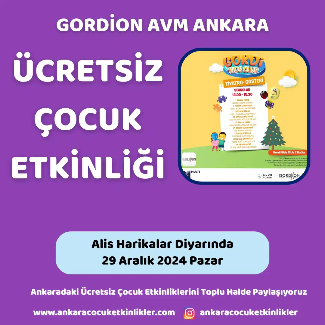 gordion avm 29 aralik Alis Harikalar Diyarinda