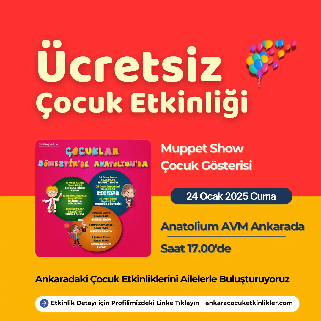 anatolium avm ankara 24 ocak Muppet Show