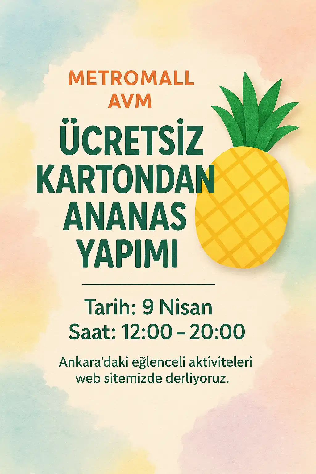 metromall avm 9 nisan kartondan ananas yapimi