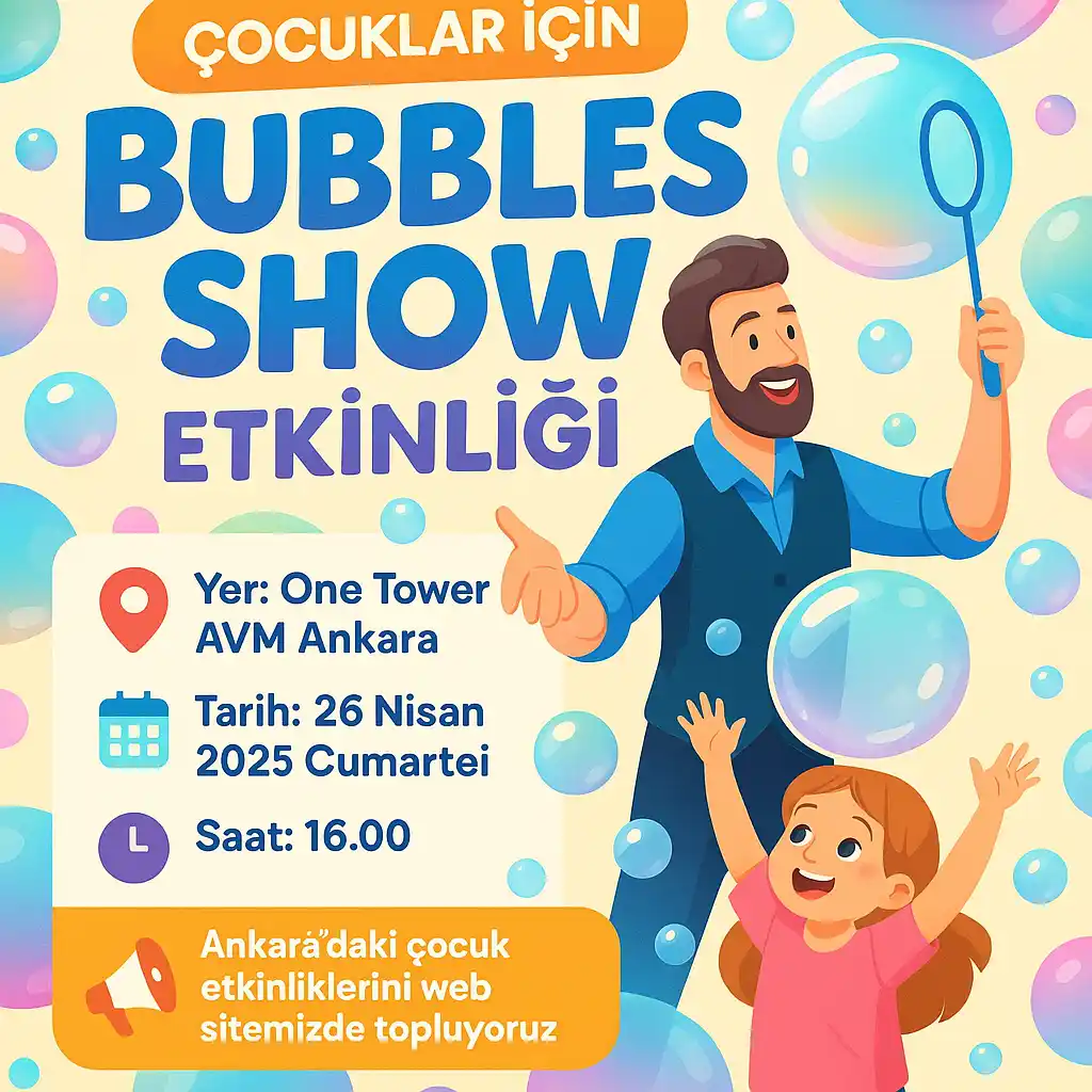 one tower avm 26 nisan bubbles show